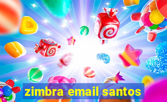 zimbra email santos